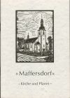 MAFFERSDORF - Kirche und Pfarrei - Teil 1